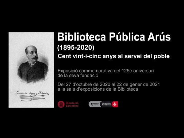 Estrena del vdeo 'Biblioteca Pblica Ars? (1895-2020). Cent vint-i-cinc anys al servei del poble'